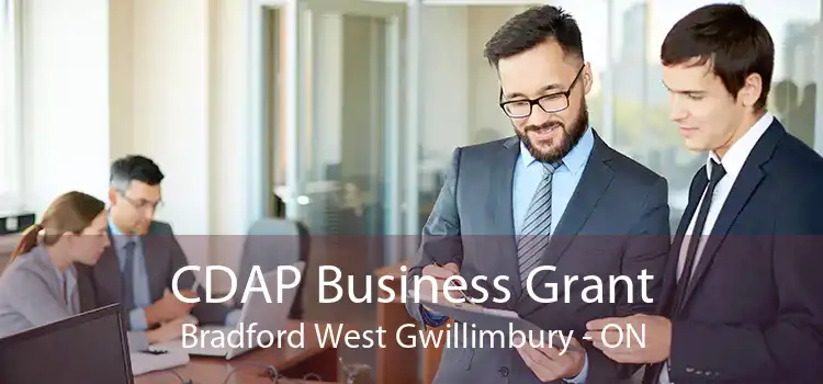 CDAP Business Grant Bradford West Gwillimbury - ON